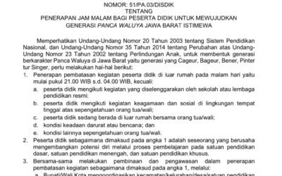 Penerapan Jam Malam Bagi Peserta Didik untuk Mewujudkan “Generasi Pasca Waluya” Jawa Barat Istimewa